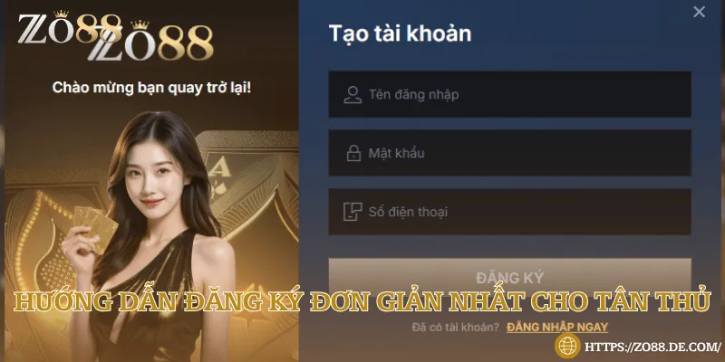 Hướng dẫn đăng ký đơn giản nhất cho tân thủ