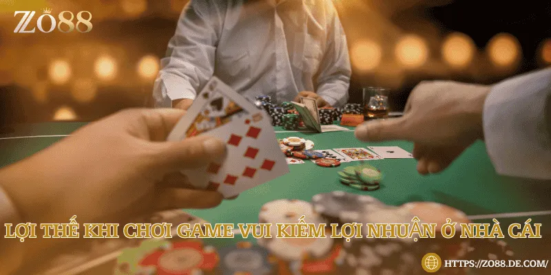 Ưu điểm khi chơi game kiếm tiền online