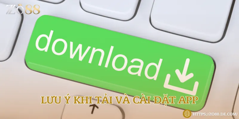 Vài điều cần nhớ trước khi tải app xuống điện thoại